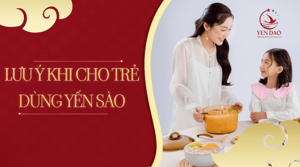 Cho Trẻ Ăn Yến Chưng Đúng Cách: Bí Quyết Vàng Giúp Trẻ Khỏe Mạnh Toàn Diện